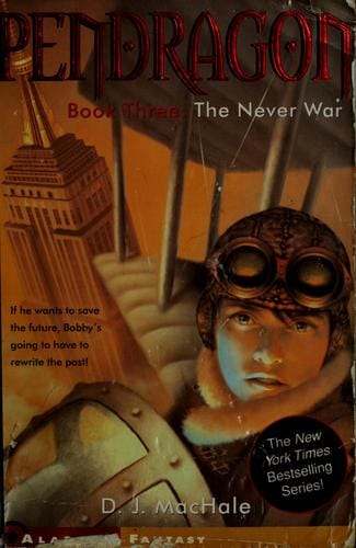 The Never War (Pendragon #3)