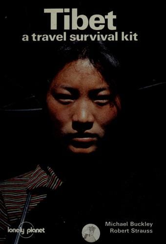 Tibet, a travel survival kit