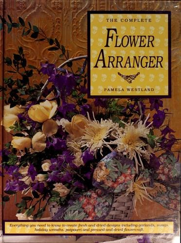 The complete flower arranger