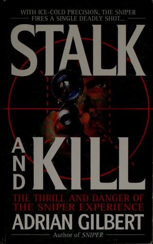 Stalk and kill