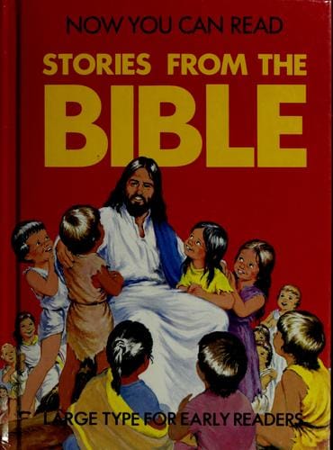 Now you can read--stories from the Bible