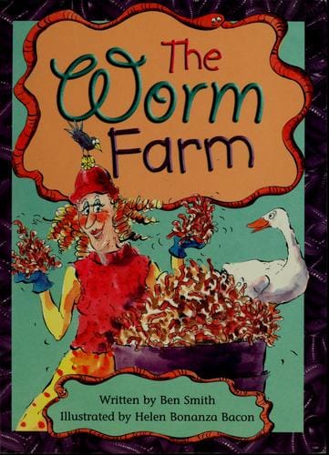The worm farm