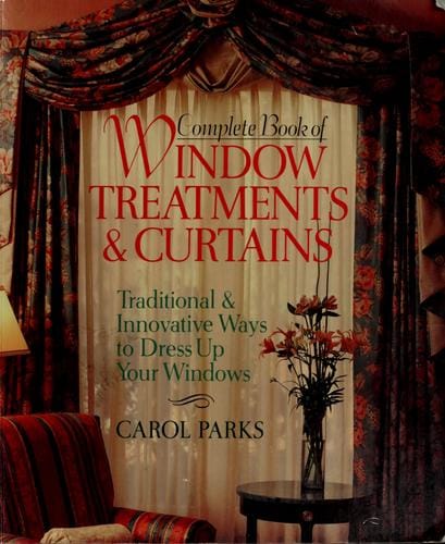 Complete book of window treatments & curtains