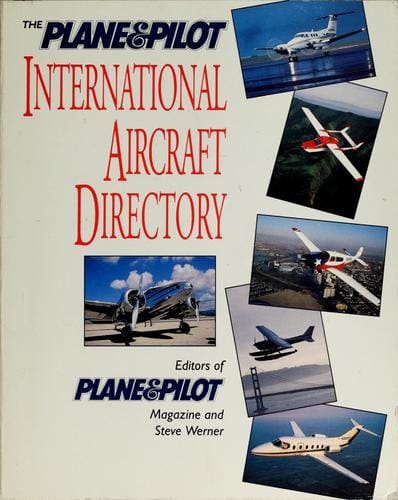 The Plane & pilot international aircraft directory