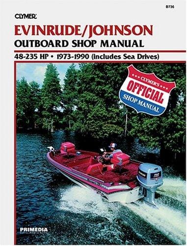 Evinrude/Johnson outboard shop manual, 48-235 HP, 1973-1990