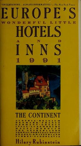Europe's wonderful little hotels & inns, 1991