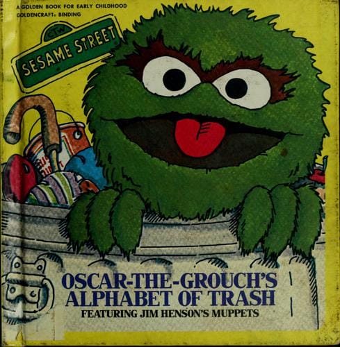 Oscar-the-Grouch's alphabet of trash
