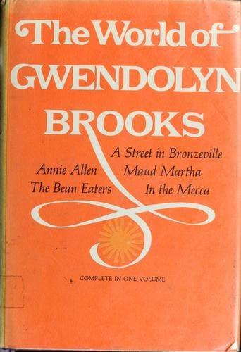 The world of Gwendolyn Brooks