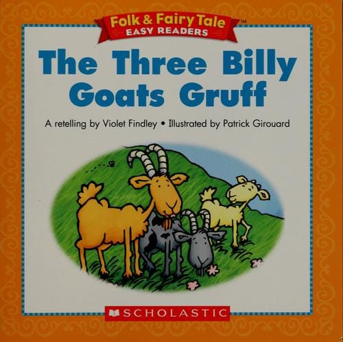 The three billy goats Gruff