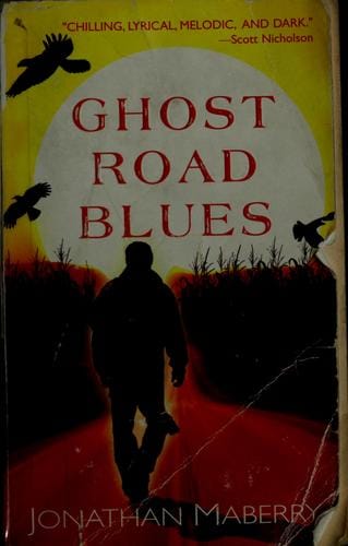 Ghost road blues