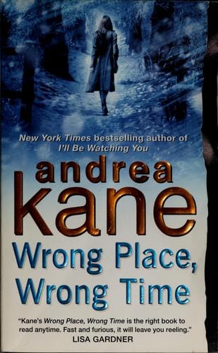 Wrong place, wrong time