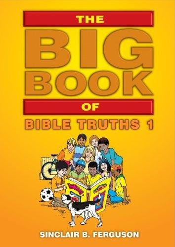 The Big Book of Bible Truths 1