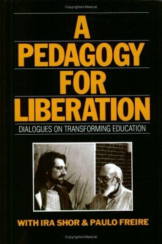 A Pedagogy for Liberation