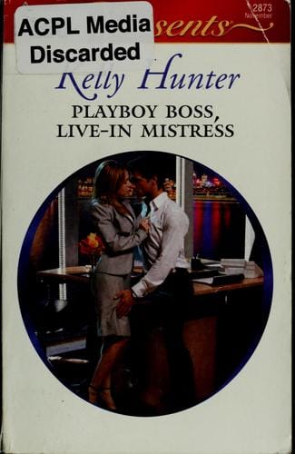 Playboy Noss, Live-In Mistress