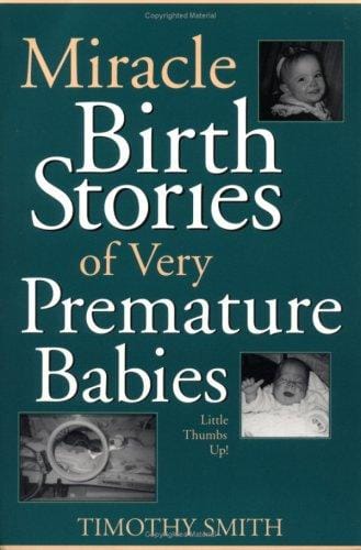 Miracle birth stories of very premature babies