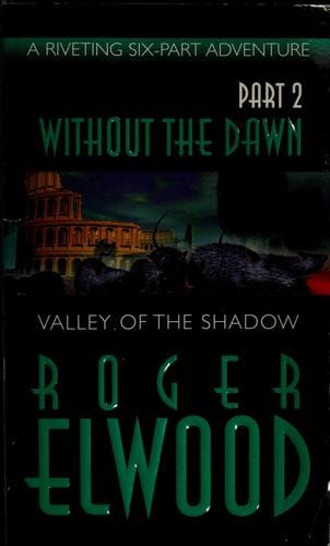 Valley of the shadow