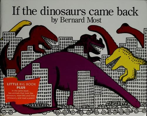 If the dinosaurs came back