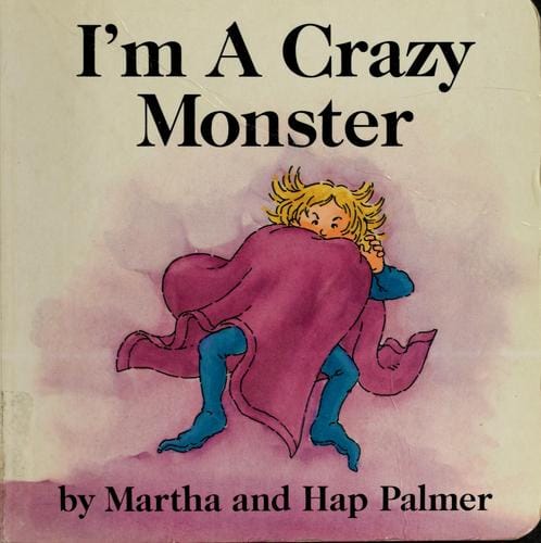 I'm a crazy monster