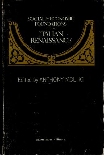 Social and economic foundations of the Italian renaissance