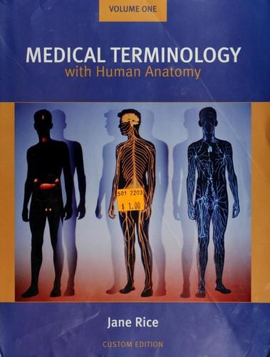 Medical Terminology with Human Anatomy (Custom Edition 2 Volume set)