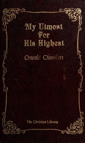 My utmost for His Highest