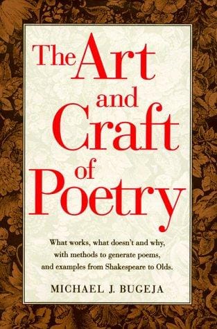 The Art and Craft of Poetry