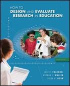 How to design and evaluate research in education
