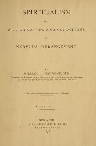 Spiritualism and allied causes and conditions of nervous derangement