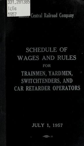 Schedule of wages and rules for trainmen in passenger and freight service