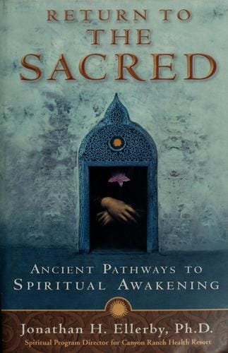 Return to the sacred