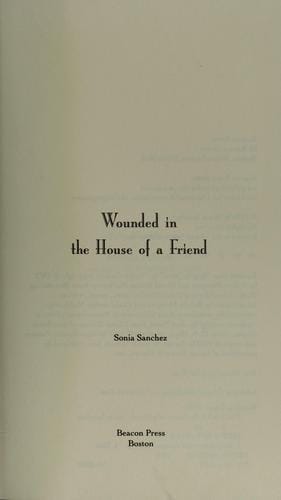 Wounded in the house of a friend