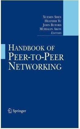 Handbook of Peer-to-Peer Networking