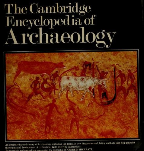 The Cambridge encyclopedia of archaeology