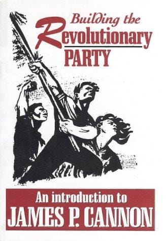 Building the Revolutionary Party