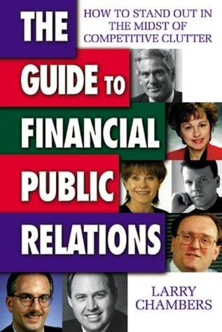 The Guide to Financial Public Relations