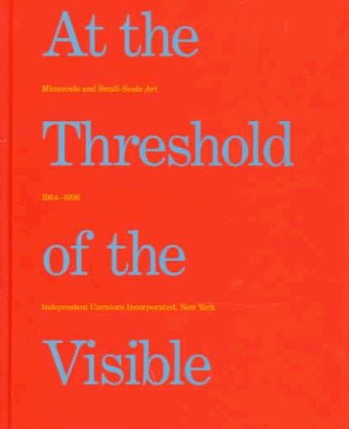 At the threshold of the visible