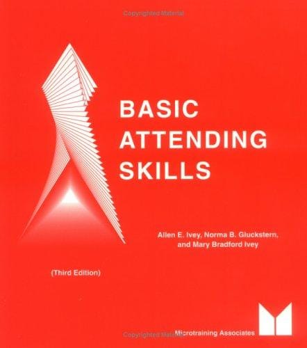 Basic Attending Skills