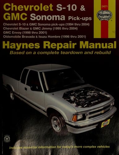 Chevrolet S-10 & Blazer, GMC Sonoma, Jimmy & Envoy, Oldsmobile Bravada, Isuzu Hombre automotive repair manual