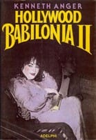 Kenneth Anger's Hollywood babylon II