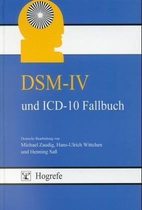 DSM-IV und ICD-10 Fallbuch