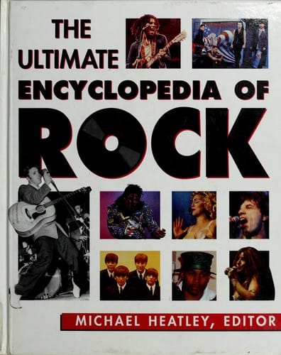 The ultimate encyclopedia of rock