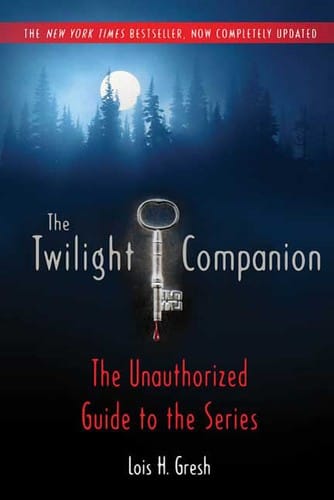 The Twilight companion, completely updated
