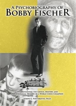 A Psychobiography of Bobby Fischer
