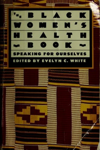 The Black women's health book