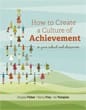 How to create a culture of achievement in your school and classroom