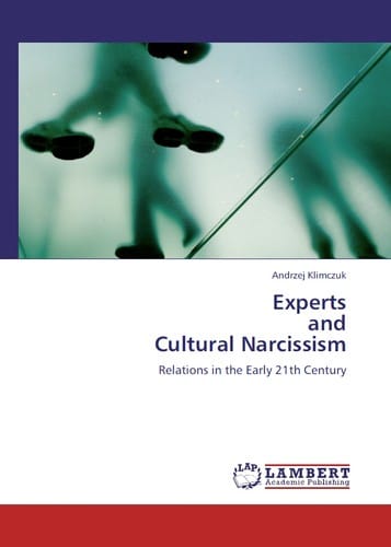 Experts and Cultural Narcissism