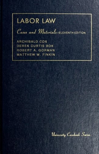 Cases and materials on labor law
