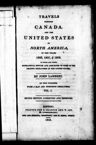 Travels through Canada, and the United States of North America, in the years 1806, 1807, & 1808