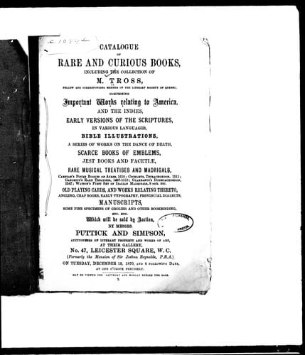 Catalogue of rare and curious books including the collection of M. [i. e. Monsieur] Tross