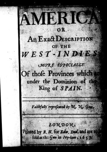 America, or, An exact description of the West-Indies